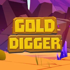 Скачать взлом Gold Digger (Голд Диггер)  [МОД Mega Pack] - последняя версия apk на Андроид